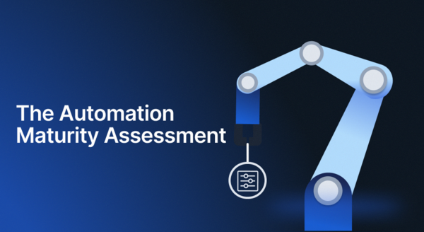 The Automation Maturity Assessment: A Framework for Enterprise-Wide Automation Scaling